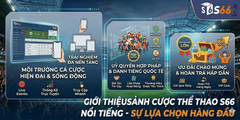 Giới thiệu sảnh cược thể thao S66 nổi tiếng